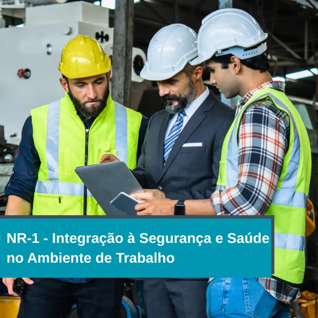 Curso NR-1 Integração à Segurança e Saúde no Ambiente de Trabalho