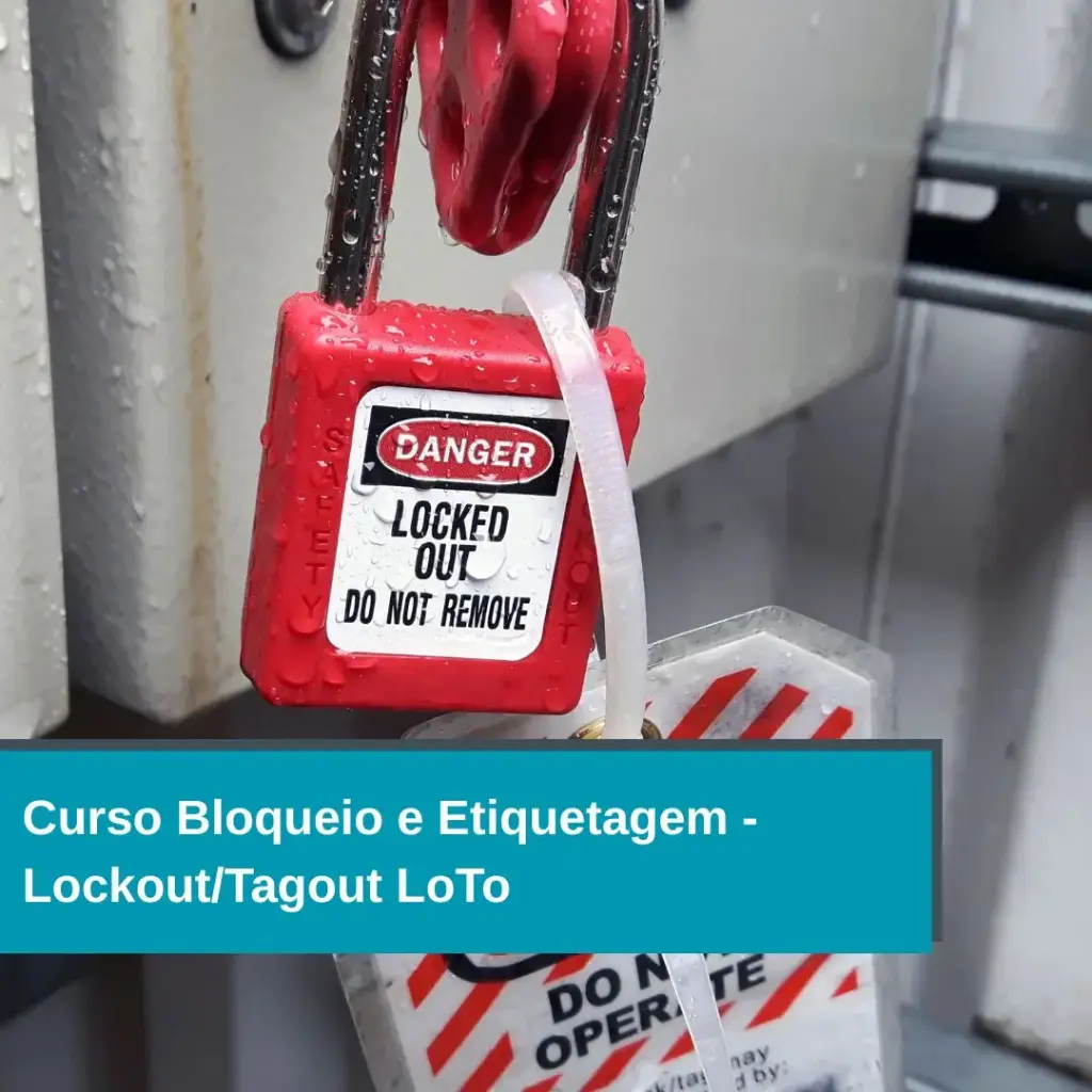Curso Bloqueio e Etiquetagem - Lockout/Tagout LoTo